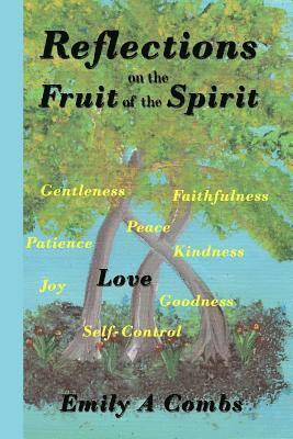 bokomslag Reflections on the Fruit of the Spirit