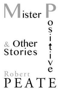 bokomslag Mister Positive and Other Stories