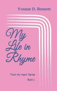 bokomslag My Life in Rhyme