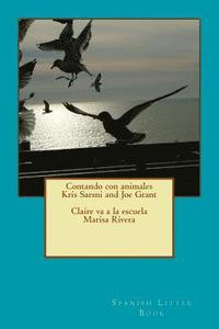 bokomslag Children's little book: Contando con animales con Jose and Claire prepares her school materials for school