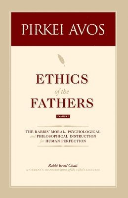 Pirkei Avos: Ethics of the Fathers 1