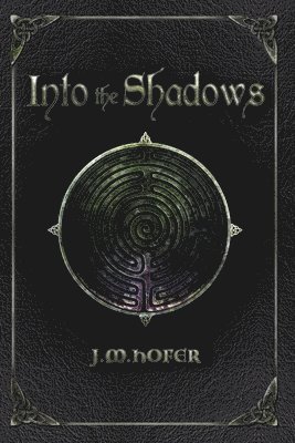 Into the Shadows 1