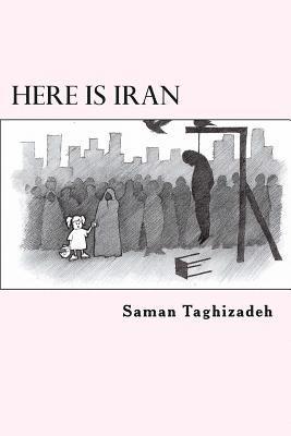 Here is Iran: Caricatures and Cartoons show the pure truth 1