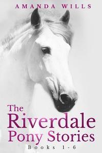 bokomslag The Riverdale Pony Stories