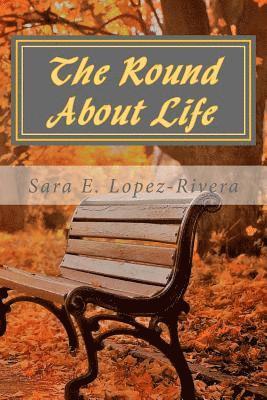 The Round About Life 1