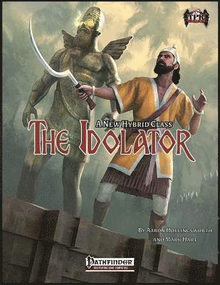 bokomslag The Idolator Class (Pathfinder)