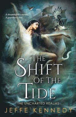 The Shift of the Tide 1