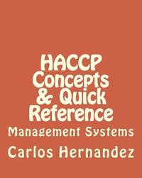 bokomslag HACCP Concepts & Quick Reference