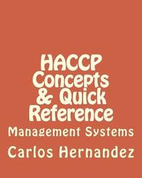 bokomslag HACCP Concepts & Quick Reference