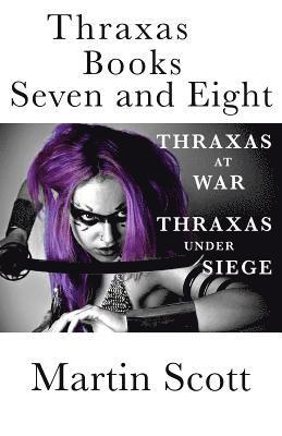 bokomslag Thraxas Books Seven and Eight