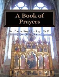 bokomslag A Book of Prayers: Prayers for private and public worship and meditation