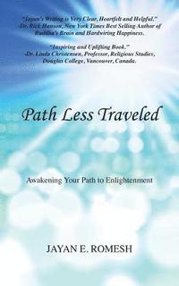 bokomslag Path Less Traveled: Awakening Your Path to Enlightenment