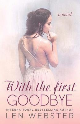 bokomslag With the First Goodbye