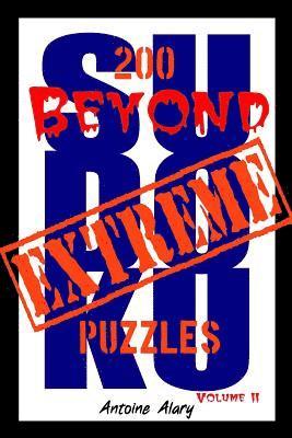 bokomslag Beyond Extreme Sudoku Volume II: A collection of some of the toughest Sudoku puzzles known to man. (With their solutions.)