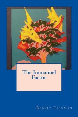 The Immanuel Factor 1