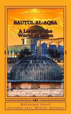 bokomslag Sautul Al Aqsa: A letter to the World of Islam