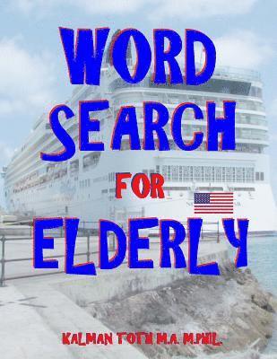 bokomslag Word Search for Elderly: 111 Extra Large Print Word Search Puzzles