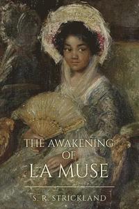 bokomslag The Awakening of La Muse: The Awakening of La Muse