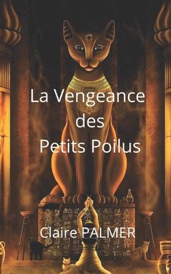 bokomslag vengeance des petits poilus
