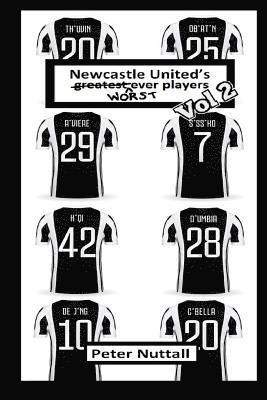 bokomslag Newcastle United's Worst Ever Players (Volume 2)