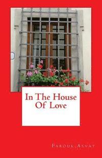bokomslag In The House Of Love