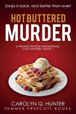 bokomslag Hot Buttered Murder