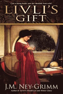 J M Ney-Grimm - Livli's Gift, Häftad. Tillgänglighet: Lägg i varukorg