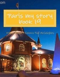 bokomslag Paris my story book 19: memoirs dairy