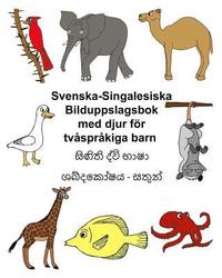 bokomslag Svenska-Singalesiska Bilduppslagsbok med djur för tvåspråkiga barn