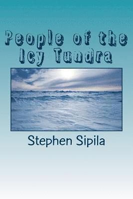 People of the Icy Tundra 1