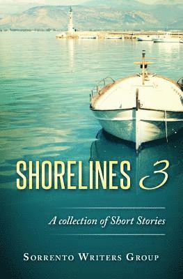 Shorelines III: A Collection of Short Stories 1