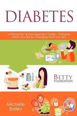 Betty Foundation, Michelle Bailey - Diabetes, Häftad