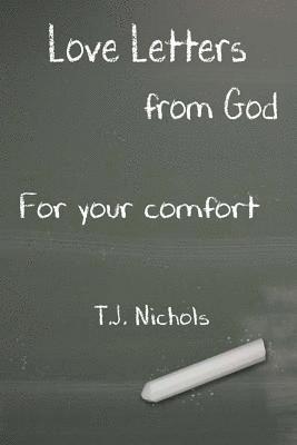 Love Letters from God for Your Comfort 1