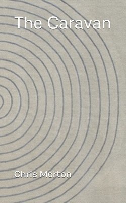 Chris Morton - Caravan, Häftad