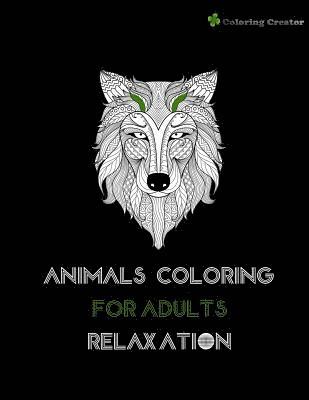 bokomslag Animals Coloring For Adults Relaxation: Stress Relieving Animal