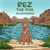 bokomslag Rez The Dog