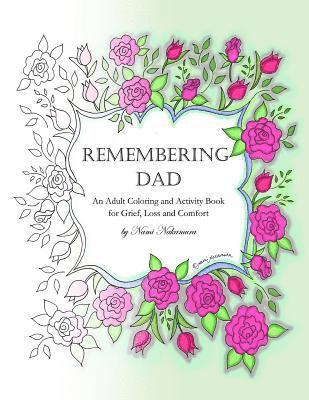 bokomslag Remembering Dad: An Adult Coloring Book for Grief, Loss and Comfort