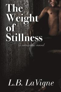bokomslag The Weight of Stillness