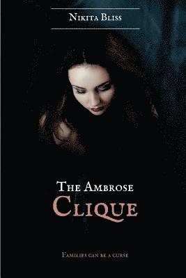 The Ambrose Clique 1