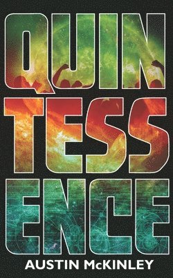 Austin McKinley - Quintessence, Häftad