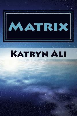 Katryn Ali - Matrix, Häftad