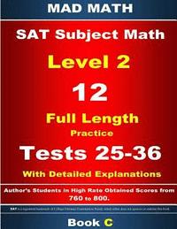 bokomslag 2018 SAT Subject Level 2 Book C Tests 25-36