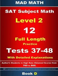 bokomslag 2018 SAT Subject Level 2 Book D Tests 37-48
