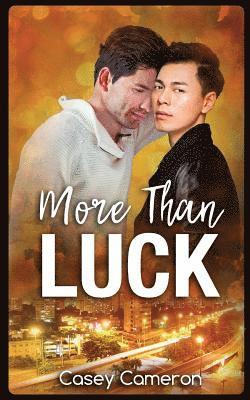 More Than Luck 1