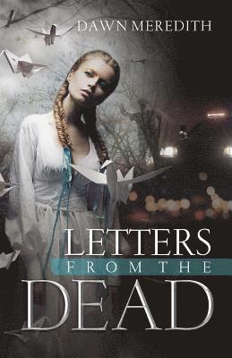 Letters From the Dead 1