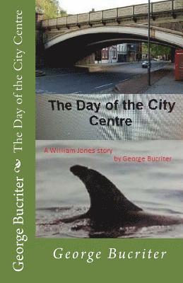 The Day of the City Centre 1