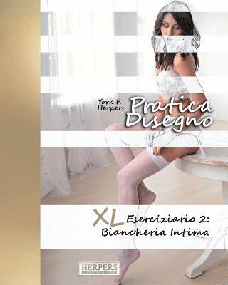 Pratica Disegno - XL Eserciziario 2 1