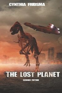 bokomslag The Lost Planet