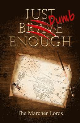 Morgan L. Busse, Kerry Nietz - Just Dumb Enough, Häftad