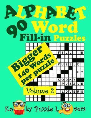 bokomslag Alphabet Word Fill-In, Volume 2, 90 Puzzles